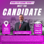 Meet The Candidate Jeffrey Lustick in LV @ Soho Lofts Thursday, May 23rd 6-8 PM
